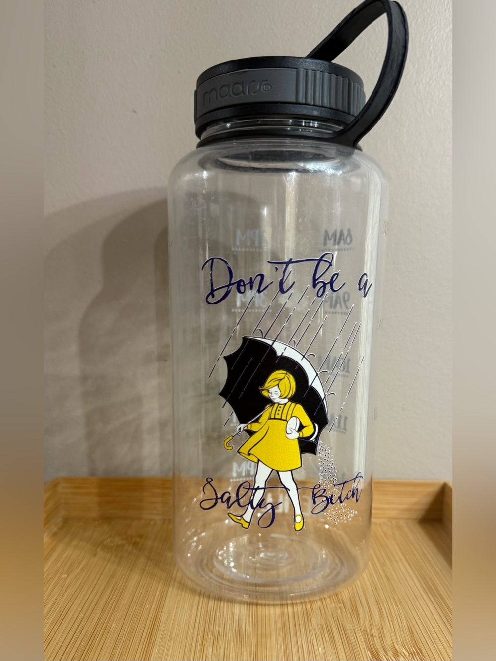Don't Be A Salty B Yellow Graphic Water Bottle 32 Oz Motivational Time Stamp
